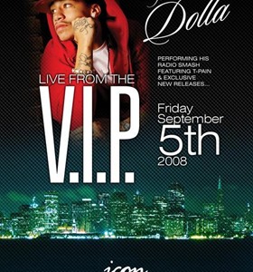 Invite to the V.I.P. Event featuring Dolla.
